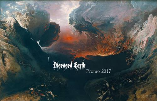 Diseased Earth : Promo 2017